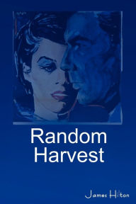 Title: Random Harvest, Author: James Hilton