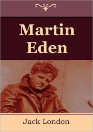 Title: Martin Eden, Author: Jack London