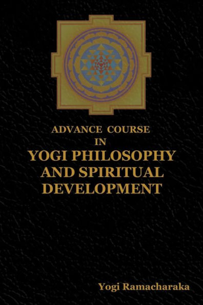 Advance Course Yogi Philosophy and Spiritual Development