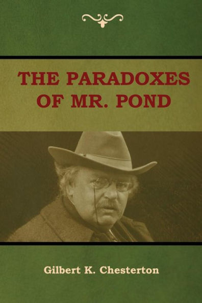 The Paradoxes of Mr. Pond