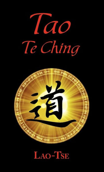 The Book of Tao: Tao Te Ching - The Tao and Its Characteristics (Laminated Hardcover)