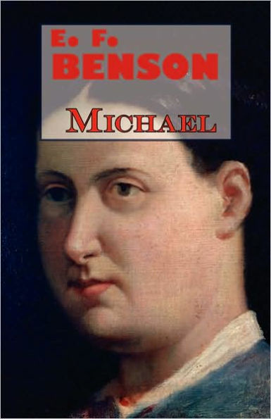 E.F. Benson's Michael