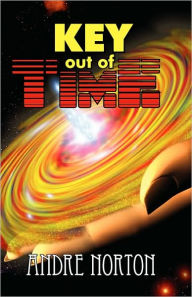 Title: Key Out of Time (Time Traders Series #4), Author: Andre Norton