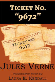 Title: Ticket No. 9672, Author: Jules Verne