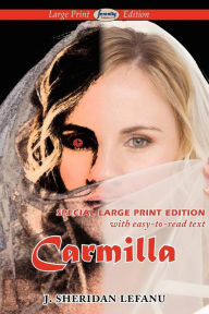 Title: Carmilla, Author: J. Sheridan Lefanu