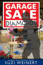 Garage Sale Diamonds