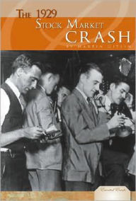 Title: The 1929 Stock Market Crash, Author: Martin Gitlin