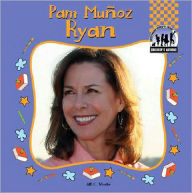 Title: Pam Mu?oz Ryan, Author: Jill C. Wheeler