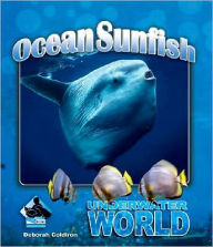 Title: Ocean Sunfish, Author: Deborah Coldiron