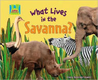 Title: What Lives in the Savanna?, Author: Oona Gaarder-Juntti