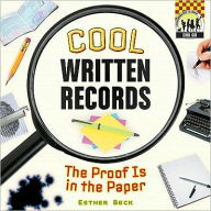 Title: Cool Written Records: The Proof is in the Paper: The Proof is in the Paper, Author: Esther Beck