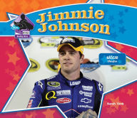 Title: Jimmie Johnson: NASCAR Champion, Author: Sarah Tieck