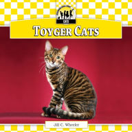 Title: Toyger Cats, Author: Jill C. Wheeler