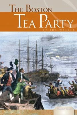 The Boston Tea Party