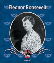 Title: Eleanor Roosevelt, Author: Sarah Tieck