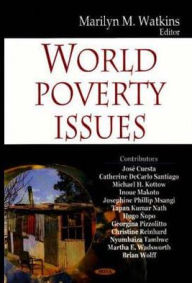 Title: World Poverty Issues, Author: Marilyn M. Watkins