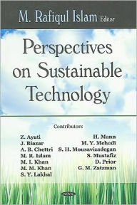 Title: Perspectives on Sustainable Technology, Author: M. Rafiqul Islam