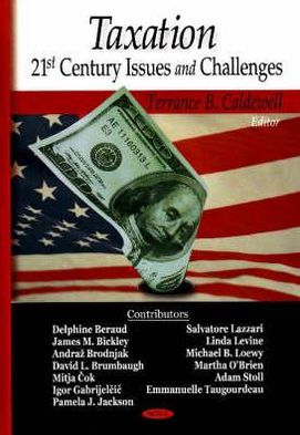 Taxation: 21st Century Issues and Challenges