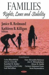 Title: Families: Rights, Laws and Stability, Author: Janice R. Redmund