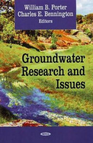 Title: Groundwater Research and Issues, Author: William B. Porter