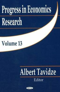 Progress in Economics Research. Volume 13