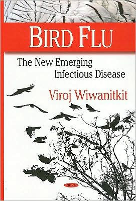 Bird Flu: The New Emerging Infectious Disease