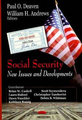 Social Security: New Issues and Developments