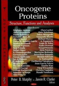 Title: Oncogene Proteins: Structure, Functions and Analyses, Author: Peter B. Murphy