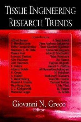 Tissue Engineering Research Trends