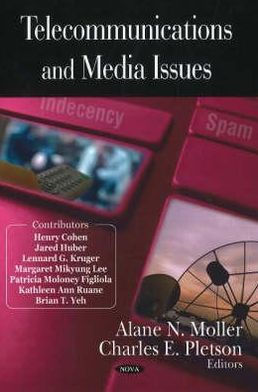 Telecommunications and Media Issues