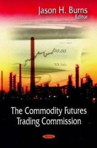 Title: Commodity Futures Trading Commision: Modern Tendencies in Organic and Bioorganic Chemistry: Today and Tomorrow, Author: Jason H. Burns