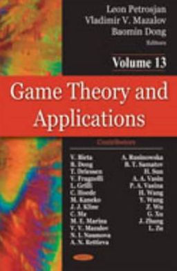 Game Theory and Applications. Volume 13