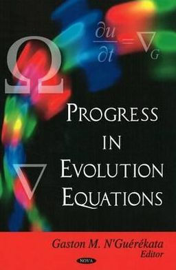 Progress in Evolution Equations