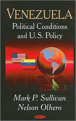 Venezuela: Political Conditions and U. S. Policy