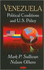 Venezuela: Political Conditions and U. S. Policy