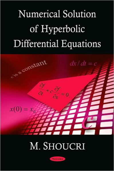 Numerical Solution of Hyperbolic Differential Equations
