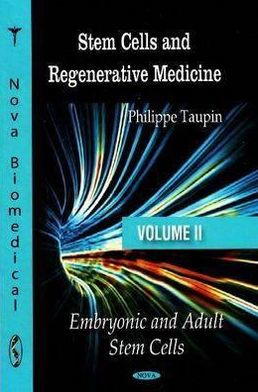 Stem Cells and Regenerative Medicine, Volume III: Pharmacology and Therapy