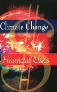 Title: Climate Change: Financial Risks, Author: GAO