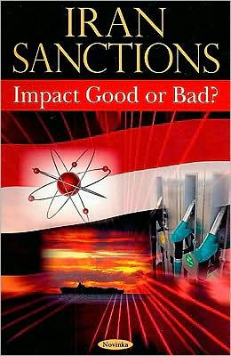 Iran Sanctions: Impact Good or Bad?