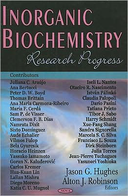 Inorganic Biochemistry: Research Progress