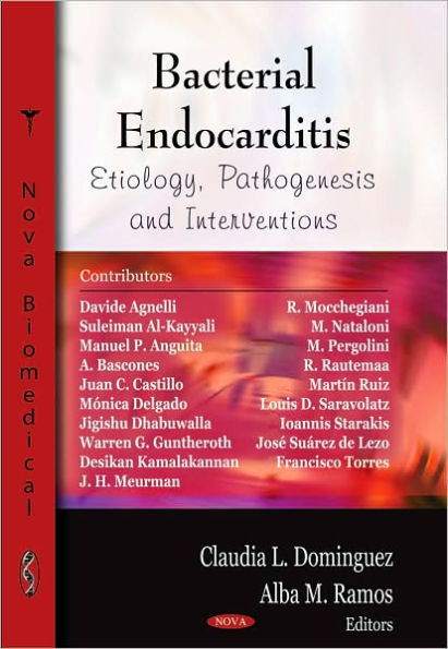 Bacterial Endocarditis: Etiology, Pathogenesis, and Interventions