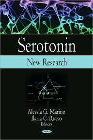Title: Serotonin: New Research, Author: Alessia G. Marino
