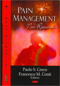 Title: Pain Management: New Research, Author: Paolo S. Greco