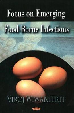 Focus on Emerging Food-Borne Infections