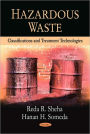 Hazardous Waste: Classifications and Treatment Technologies