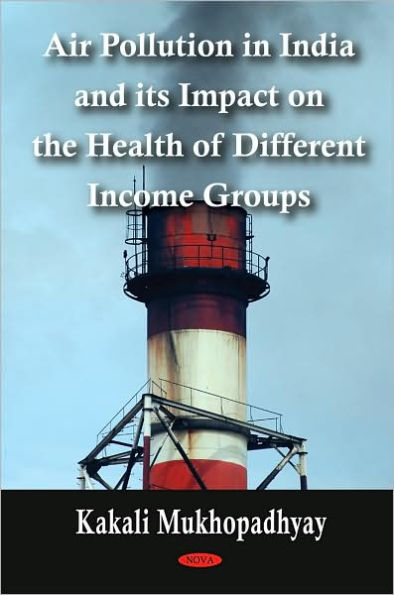 Air Pollution in India and its Impact on the Health of Different Income Groups