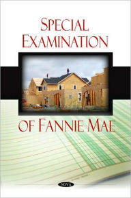 Title: Special Examination of Fannie Mae, Author: Office of Federal Housing Enterprise Oversight