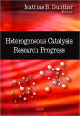 Heterogeneous Catalysis Research Progress