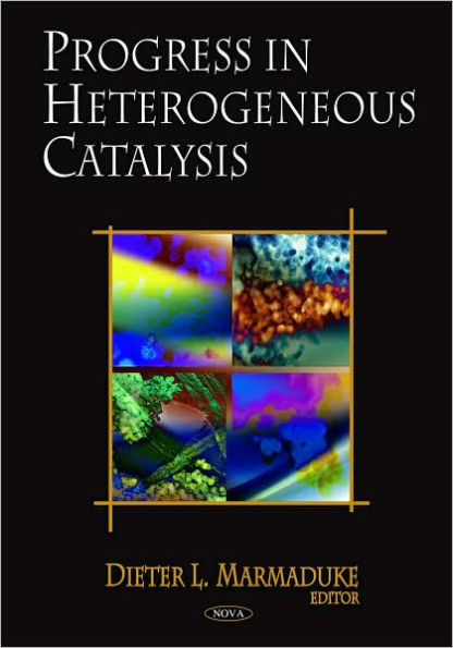 Progress in Heterogeneous Catalysis