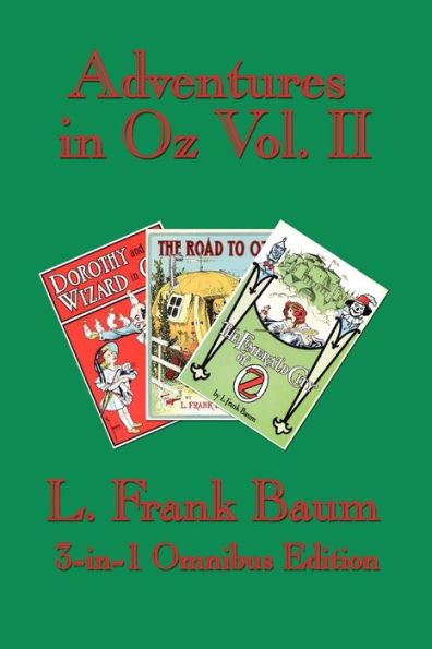 Adventures Oz Vol. II: Dorothy and The Wizard Oz, Road to Emerald City of